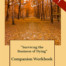 Surviving The business Of Dying Companion Workbook